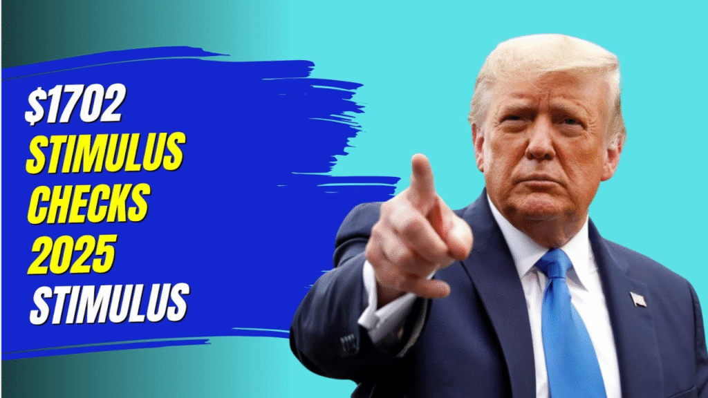 $1,702 Stimulus Payment